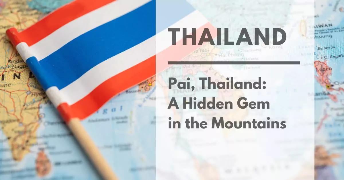 Where is Pai in Thailand