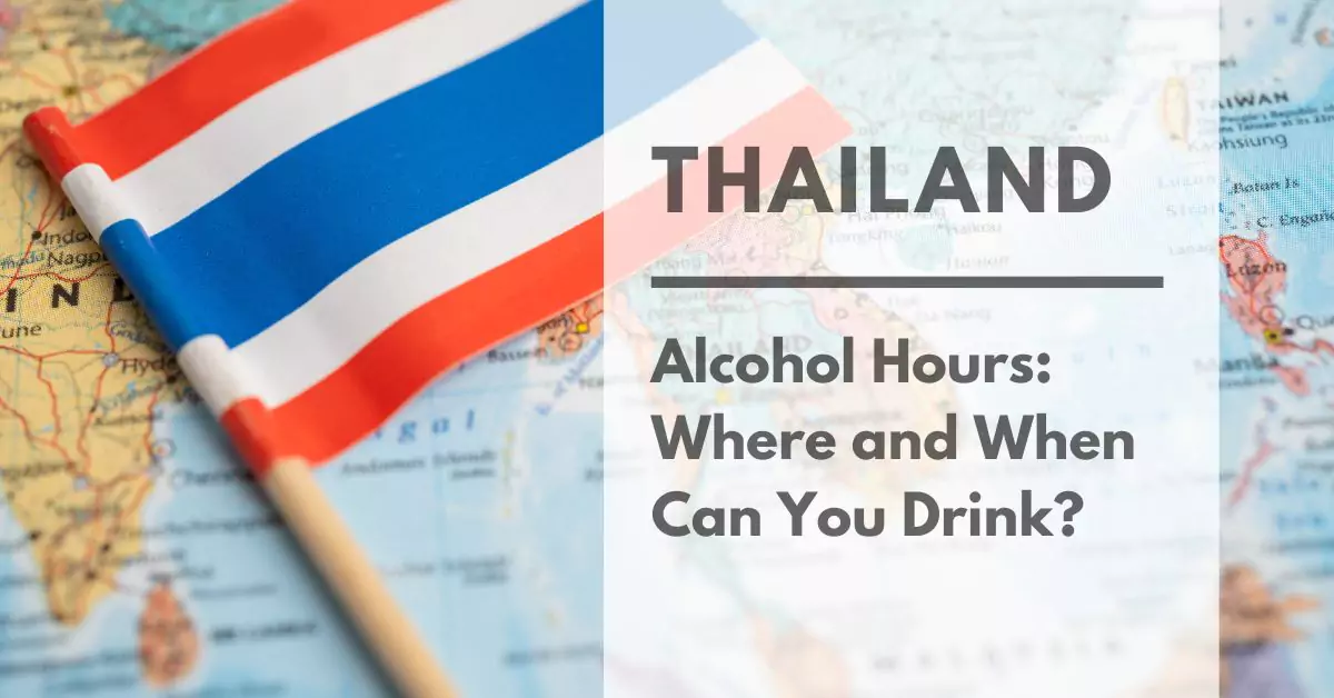 Thailand Alcohol Hours